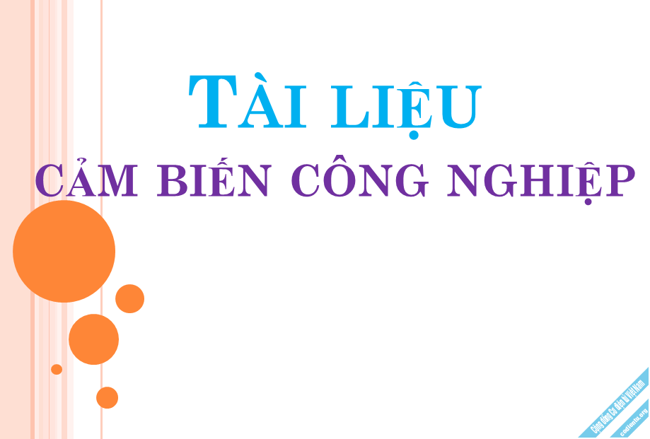 Tài liệu về Cảm Biến Công Nghiệp