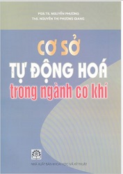 Giáo trình cơ sở tự động hóa trong ngành cơ khí