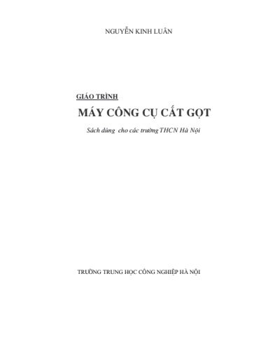 Giáo Trình Máy Công Cụ Cắt Gọt - Nguyễn Kinh Luân, 135 Trang