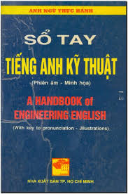 Sổ tay tiếng anh kỹ thuật phiên âm minh hoạ