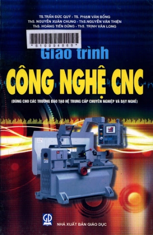 Giáo Trình Công Nghệ CNC - TS.Trần Đức Quý, 145 Trang